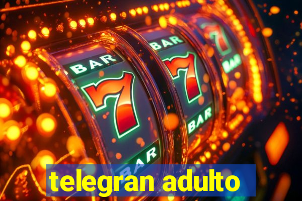 telegran adulto